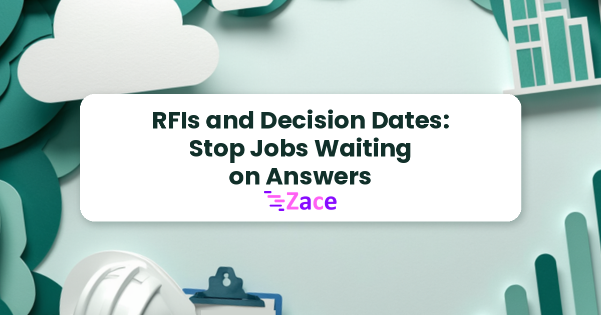 Cover: RFIs and Decision Dates, with the Zace logo